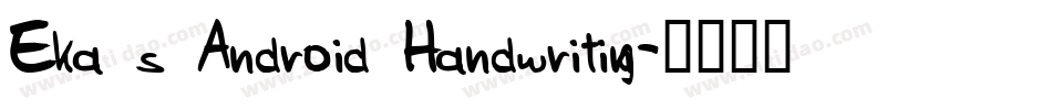 Eka s Android Handwriting字体转换